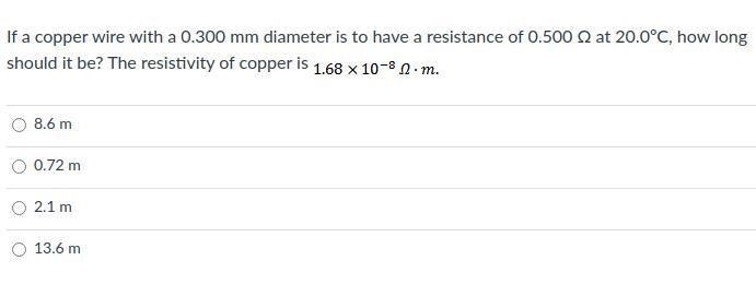 If a copper wire with a 0.300 mm diameter is to have a resistance of 0.500 Ω at 20.0ºC-example-1