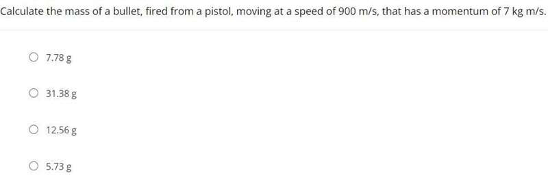 Calculate the mass of a bullet, fired from a pistol, moving at a speed of 900 m/s-example-1