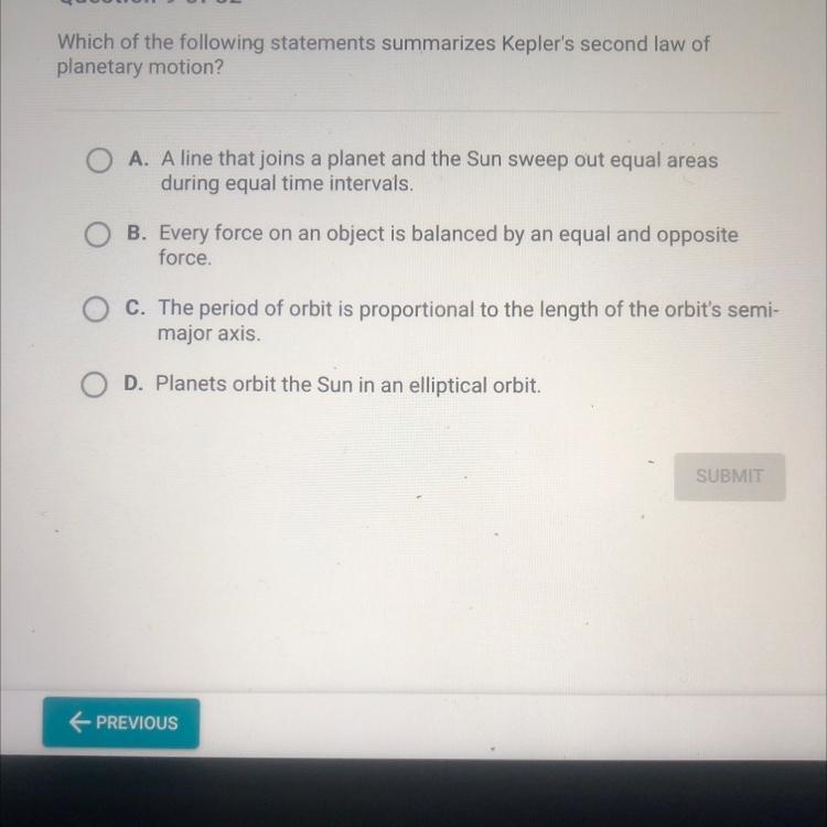 Which of the following statements summarizes Kepler’s second law of planetary motion-example-1