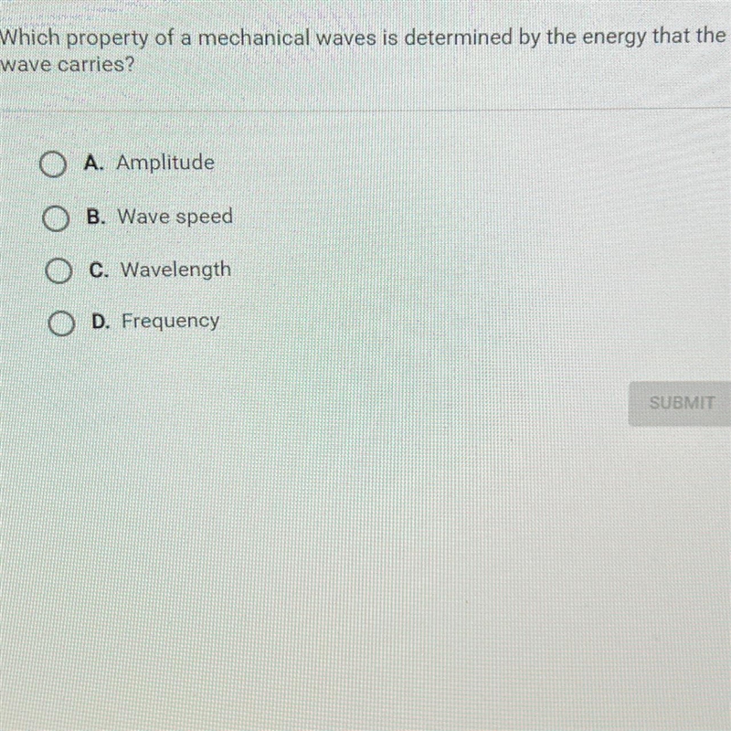 Which property of a mechanical waves is determined by the energy that thewave carries-example-1