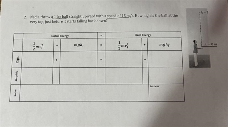 Nadia threw a 4.1 kg ball straight upward with a speed of 15m/s. How high is the ball-example-1