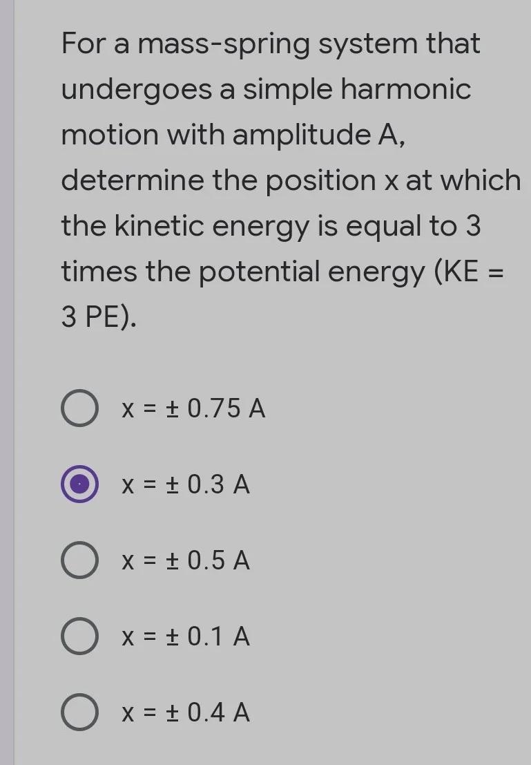 For a mass - spring system that undergoes a simple harmonic motion with amplitude-example-1