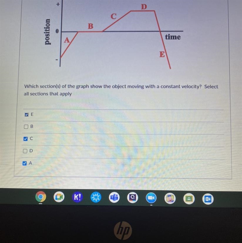 Which sections of the graph show the object moving with constant velocity-example-1