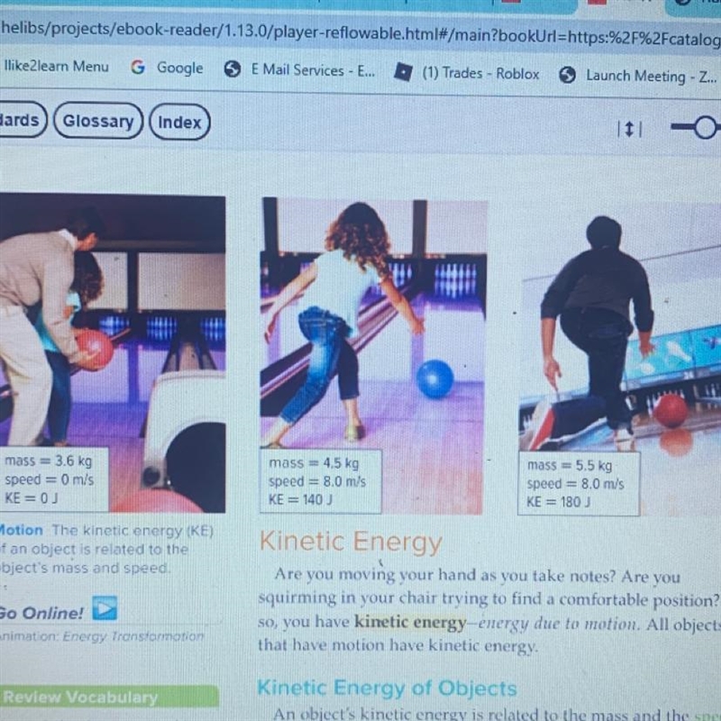 Look back at the images of bowling. What other energy, besides kinetic energy, does-example-1