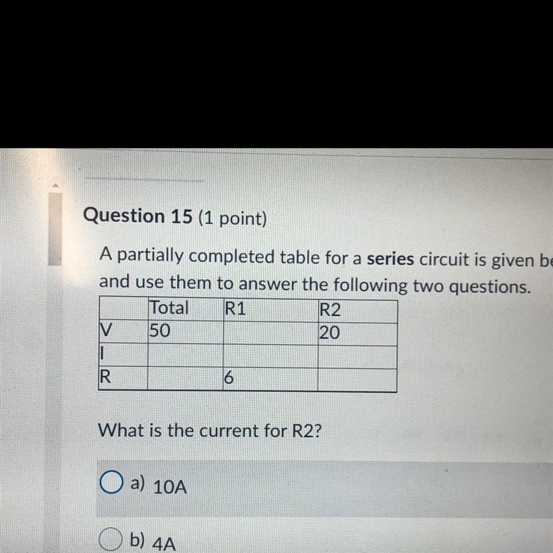 A partially completed table for a series circuit is given below. Find the missing-example-1