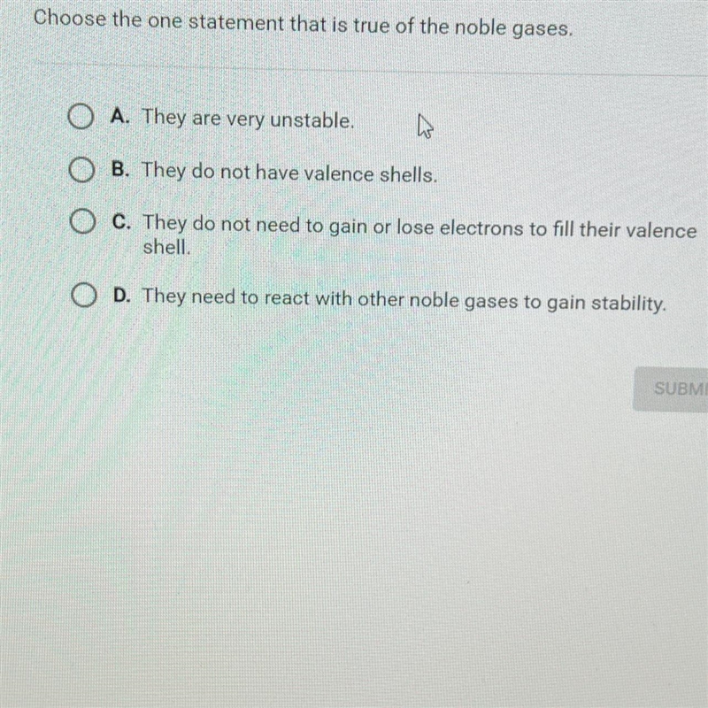 Question 7 of 10Choose the one statement that is true of the noble gases.O A. They-example-1