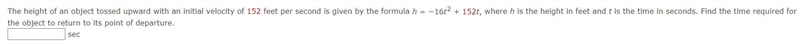 The height of an object tossed upward with an initial velocity of 152 feet per second-example-1