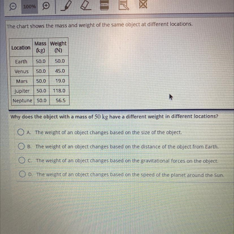 The chart shows the mass and weight of the same object at different locations.LocationMass-example-1