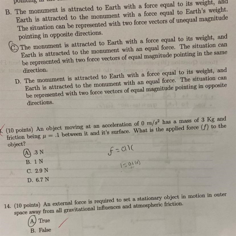 An object moving at an acceleration of 0 m/s^2 has a mass of 3 kg and friction being-example-1