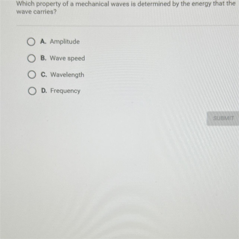 Question 18 of 25Which property of a mechanical waves is determined by the energy-example-1