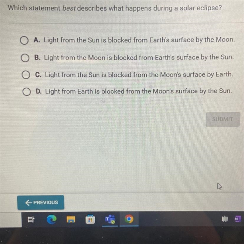 Which statement best describes what happens during a solar eclipse?-example-1