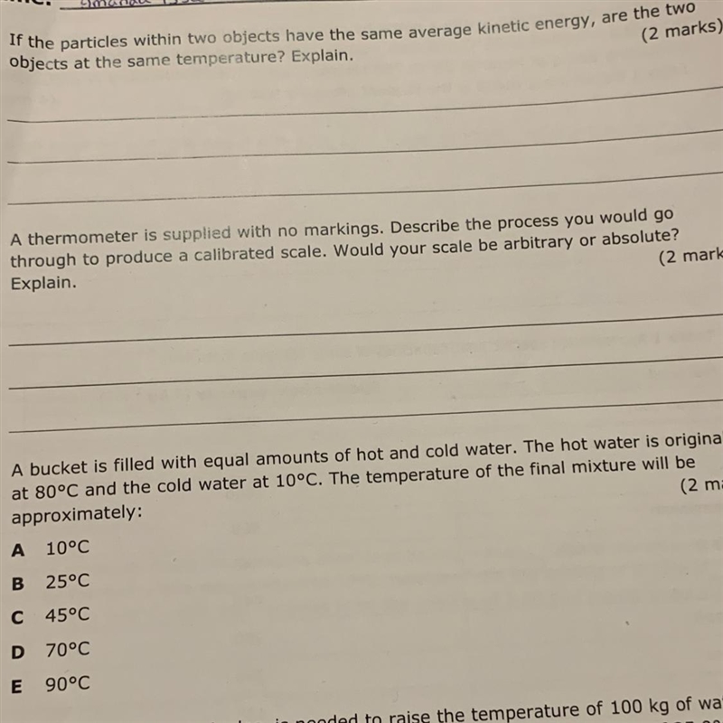 20 POINTS… If the particles within two objects have the same kinetic energy, are the-example-1