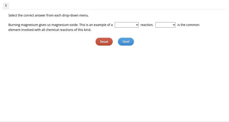 Select the correct answer from each drop-down menu. Burning magnesium gives us magnesium-example-1