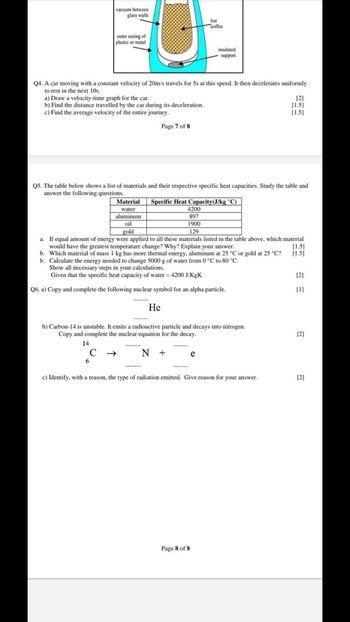 i need help with question 5heat capacity of water =4200 heat capacity of aluminium-example-1