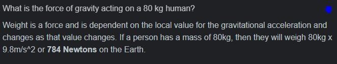 What is the force of gravity on a 80. kg man who is orbiting the Earth at a height-example-1