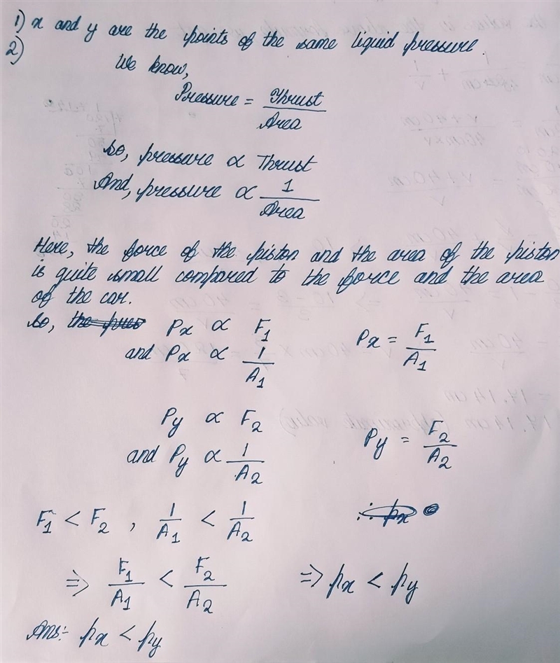 1)state 2 points with the same liquid pressure. 2)if "F" is the applying-example-1