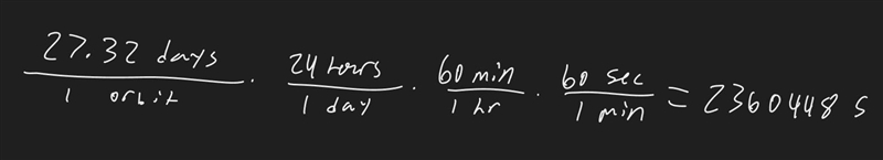 Convert the orbital period 27.32 days into units of seconds-example-1