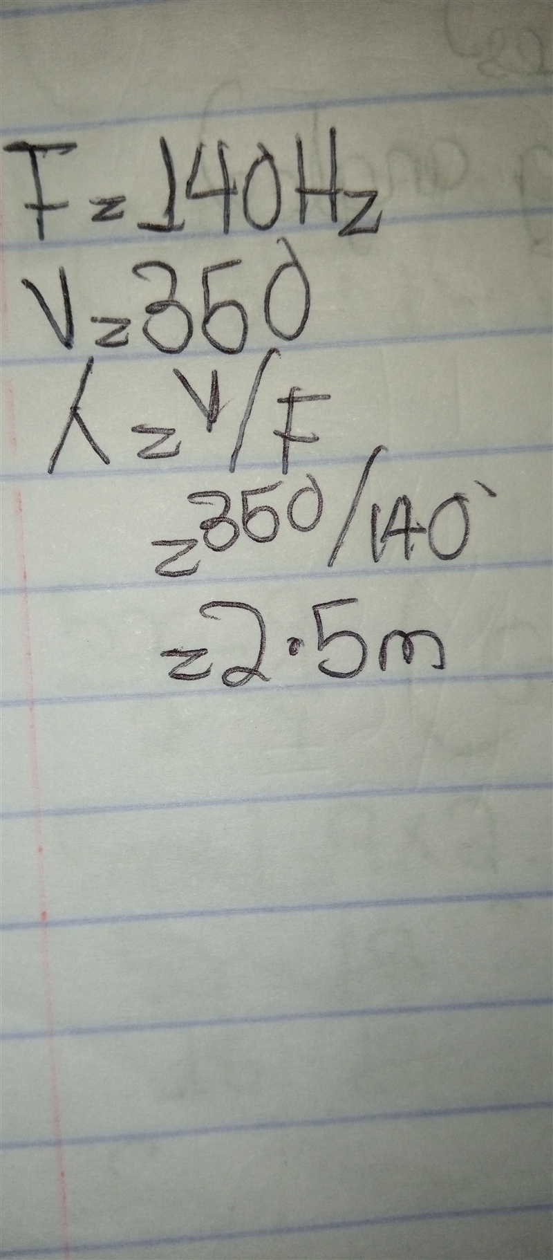 What is the wavelength of a wave that has a speed of 350 meters/second and a frequency-example-1