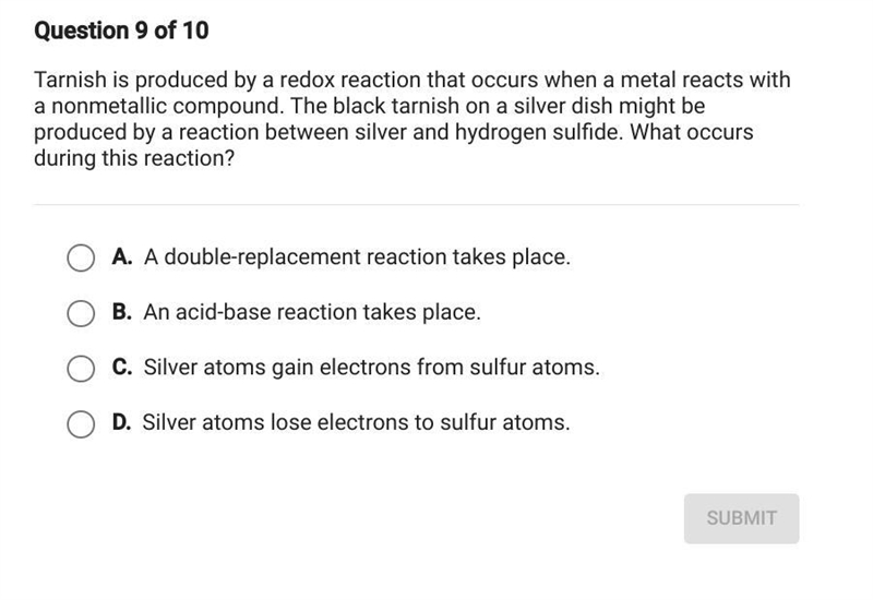 Tarnish is produced by a redox reaction that occurs when a metal reacts with a nonmetallic-example-1