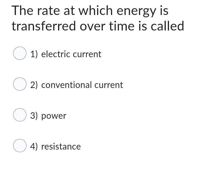 The rate at which energy is transferred?​-example-1