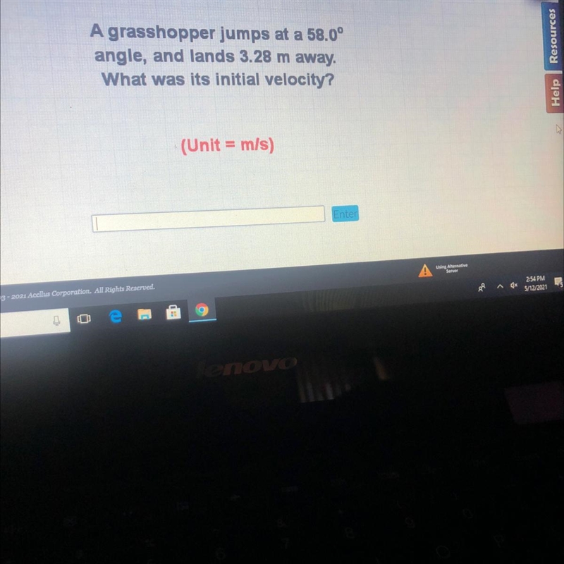 A grasshopper jumps at a 58.0°angle, and lands 3.28 m away.What was its initial velocity-example-1