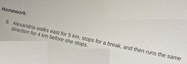 I need help with question 8 it is about distance and displacement-example-1