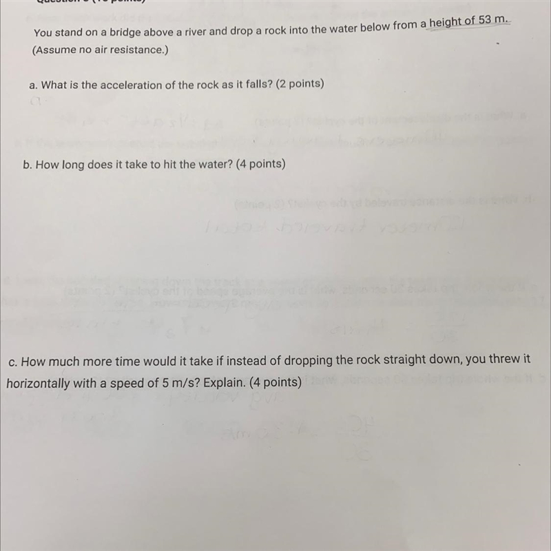 you stand on a bridge above a river and drop a rock into the water below from a height-example-1