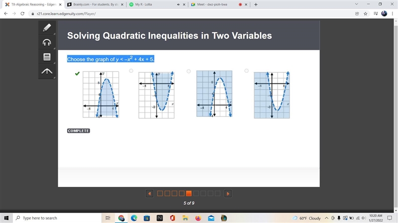 Choose the graph of y < –x^2 + 4x + 5.-example-1