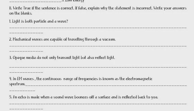 Write True if the sentence is correct. If false, explain why the statement is incorrect-example-1