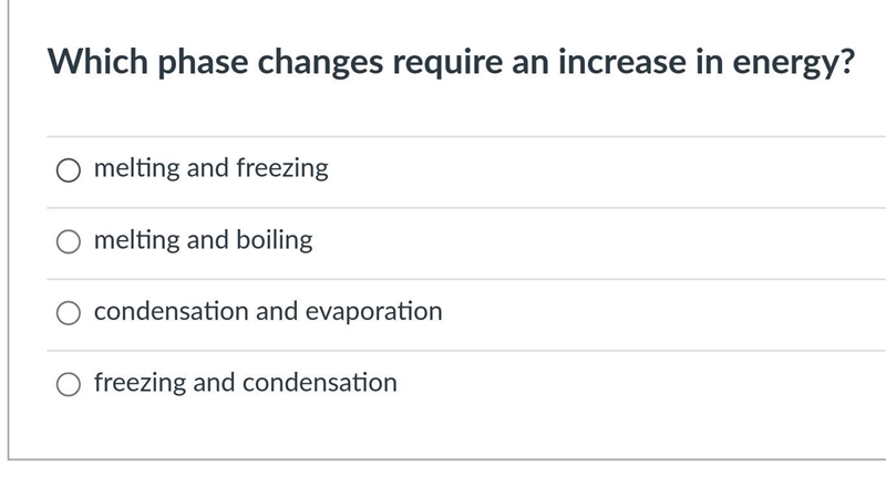 Which phase changes require an increase in energy?-example-1