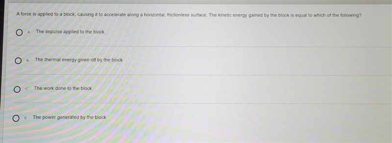 A force is applied to a block, causing it to accelerate along a horizontal, frictionless-example-1