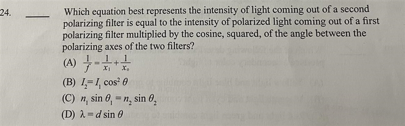 Which equation best represents the intensity of light coming out of a secondpolarizing-example-1