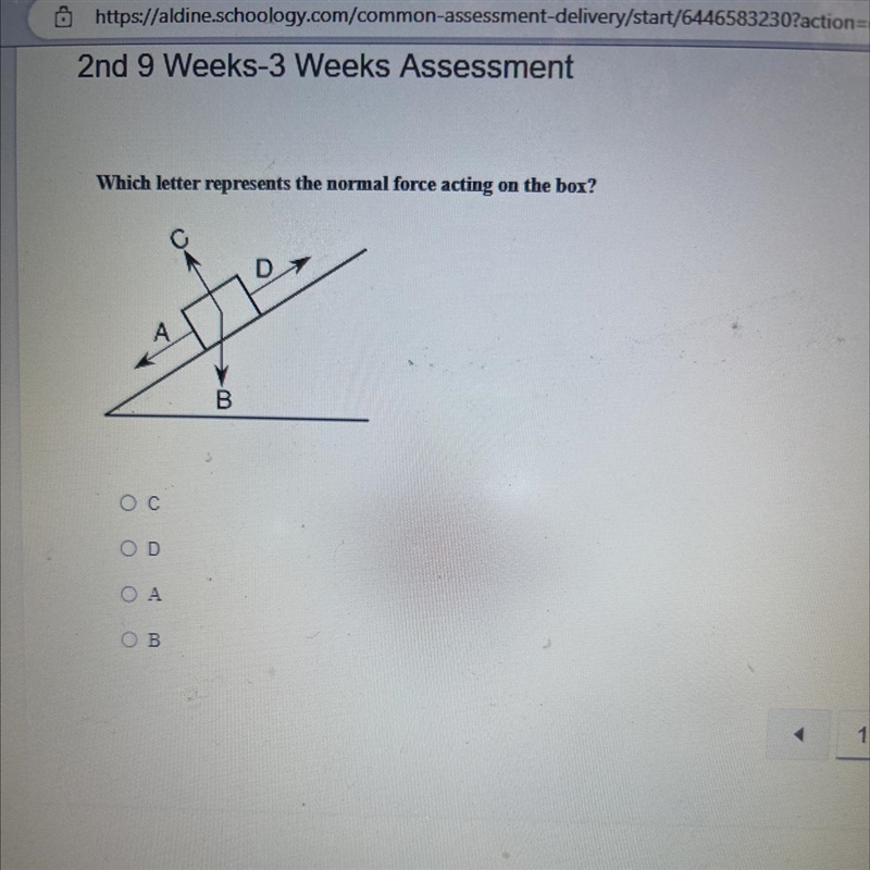 Which letter represents the normal force acting on the box? A Oc OD ОА ОВ в-example-1