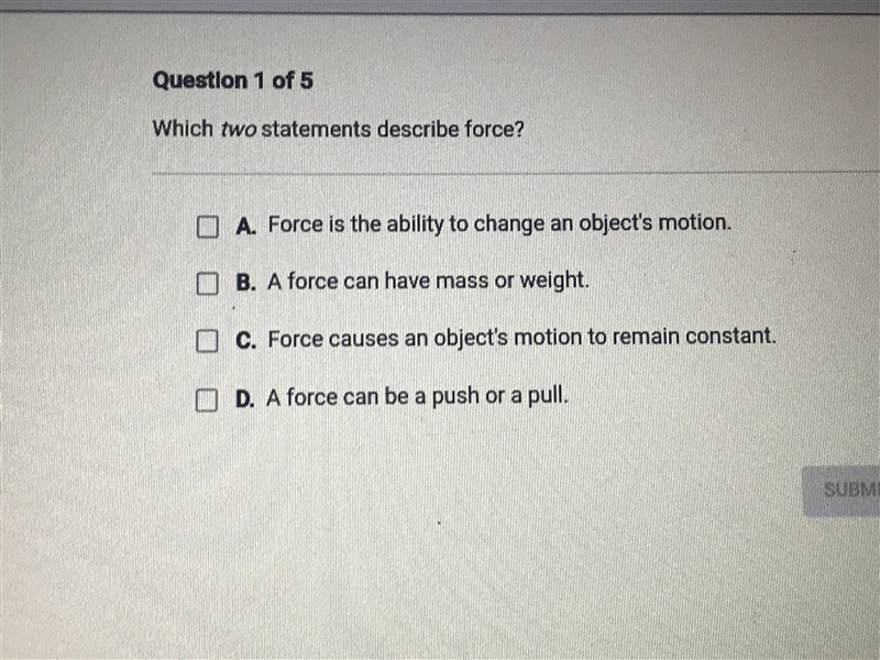 Which two statements describe force?-example-1