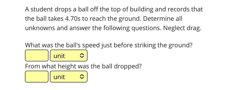 A student drops a ball off the top of building and records that the ball takes 4.70s-example-1