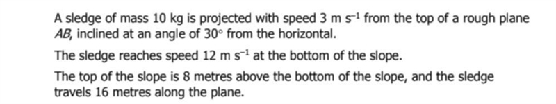 Consider mechanical energy to find the coefficient of friction between the sledge-example-1