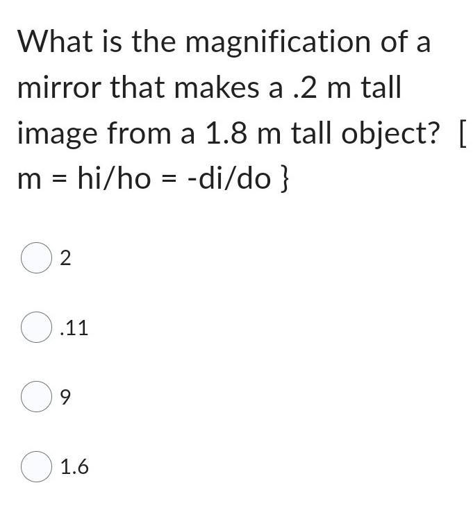 What is the magnification of a mirror that ​-example-1