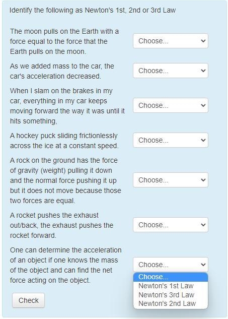 Identify the following as Newton's 1st, 2nd, or 3rd Law. All dropdowns have the same-example-1