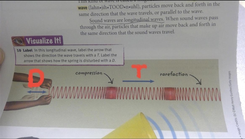 In this longitudinal wave, label the arrow that shows the direction the wave travels-example-1