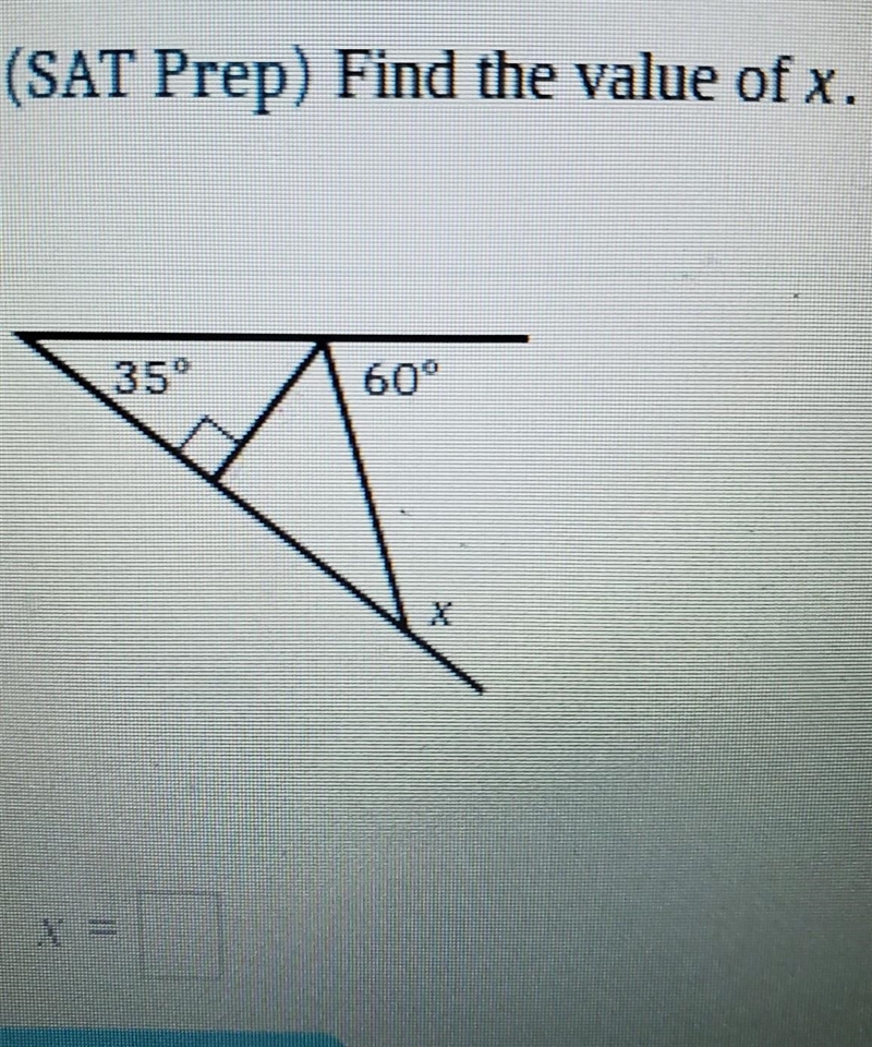 (SAT Prep) Find the value of x. ​-example-1