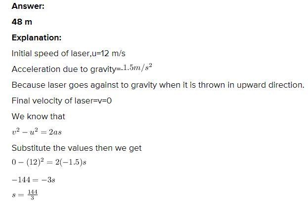 A laser is thrown upward with a speed of 12 m/s on the surface of planet x where the-example-1