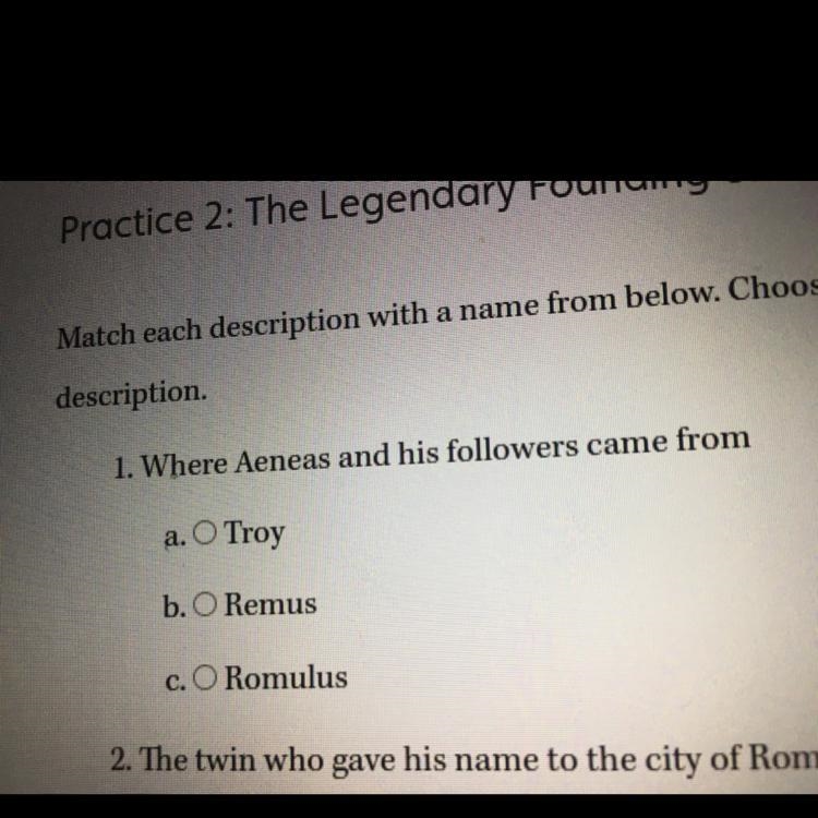 Where Aeneas and his followers came from A troy B Remus C Romulus-example-1