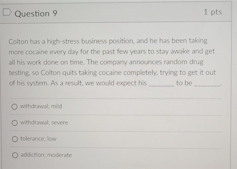 Colton has a high-stress business position, and he has been taking more cocaine every-example-1