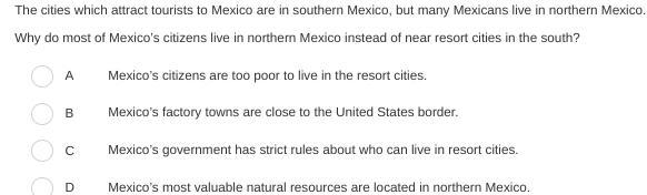 The cities which attract tourists to Mexico are in southern Mexico, but many Mexicans-example-1