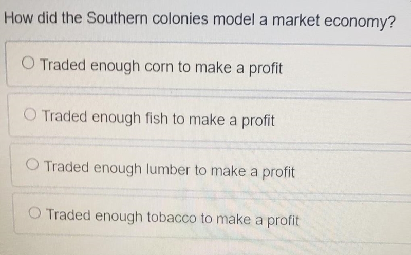 (Please help I'm on a 100+ points test) How did the southern colonies model a market-example-1