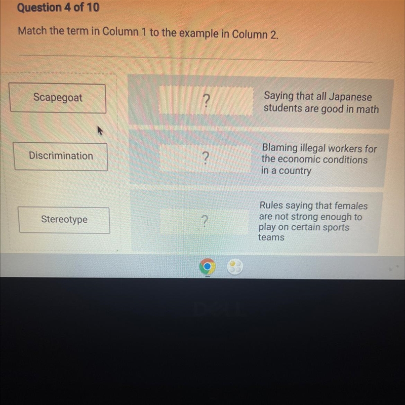 Match the term in Column 1 to the example in Column 2. Scapegoat Discrimination Stereotype-example-1