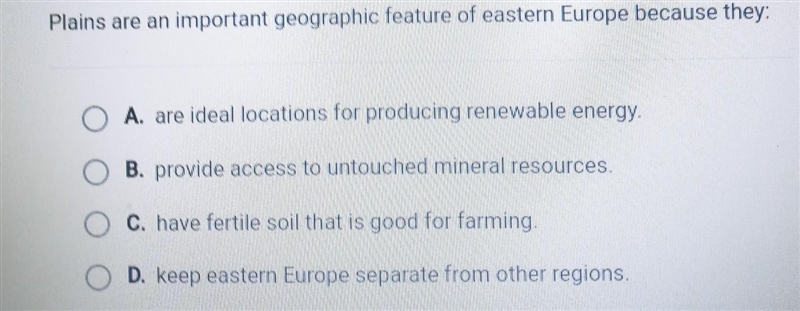 PLEASE HELP I NEED THE ANSWER WITHIN 10 MINUTES!! Plains are an important geographic-example-1