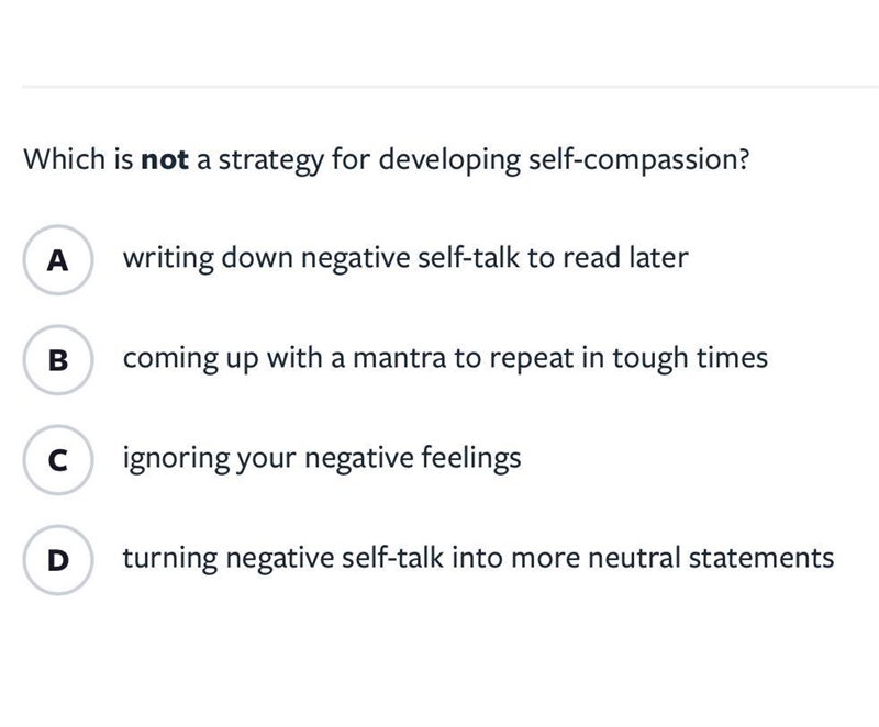 Which is NOT a strategy for developing self-compassion? A writing down negative self-example-1