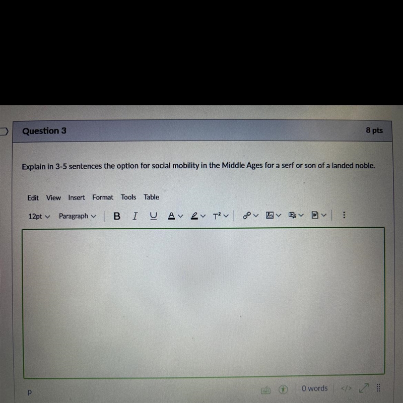 Question 3 Explain in 3-5 sentences the option for social mobility in the Middle Ages-example-1