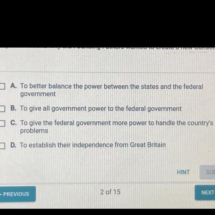 Identify two reasons why the founding fathers wanted to create a new constitution-example-1